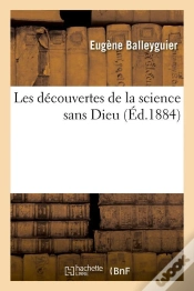 Capa do artigo Les Decouvertes Science Sans Dieu Edition 1884