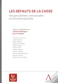 Capa do artigo Les Défauts De La Chose ; Responsabilités Contractuelle Et Extracontractuelle
