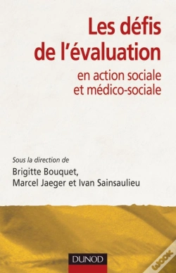 Capa do artigo Les Défis De L'Évaluation ; En Action Sociale Et Médico-Sociale
