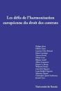 Les Defis De L'Harmonisation Europeenne Du Droit Des Contrats - Preview