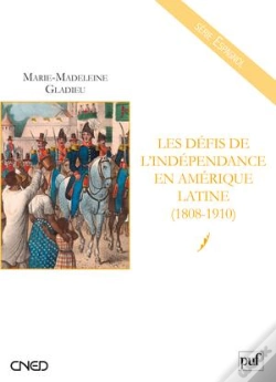 Capa do artigo Les Défis De L'Indépendance En Amérique Latine