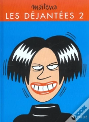 Capa do artigo Les Déjantées Tome 2