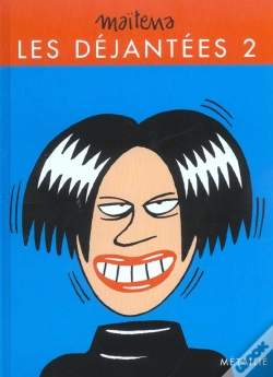 Capa do artigo Les Déjantées Tome 2