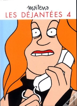 Capa do artigo Les Déjantées Tome 4