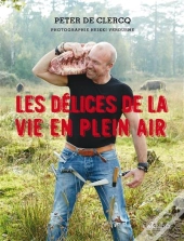Les Délices De La Vie En Plein Air