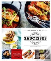 Capa do artigo Les Delices De Solar : Saucisses Faites Maison
