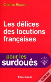 Capa do artigo Les Delices Des Locutions Francaises