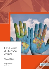 Les Délires Du Monde Actuel