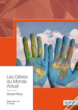 Capa do artigo Les Délires Du Monde Actuel