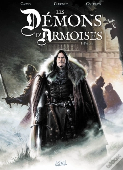 Capa do artigo Les Démons D'Armoises Tome 1 ; Le Chemin De Jaulny
