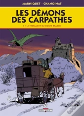 Les Démons Des Carpathes T.1 ; Le Testament Du Comte Brasov