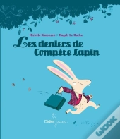 Les Deniers De Compère Lapin