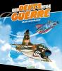 Les Dents De La Guerre (Édition 2010) - Preview