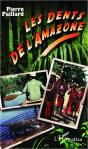 Les Dents De L'Amazone - Preview