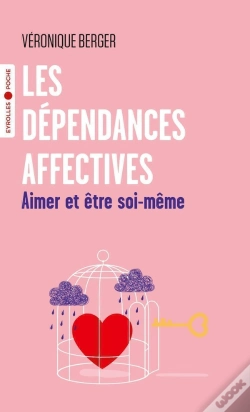 Capa do artigo Les Dépendances Affectives : Aimer Et Être Soi-Même