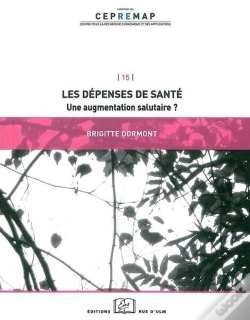 Capa do artigo Les Dépenses De Santé ; Une Augmentation Salutaire ?