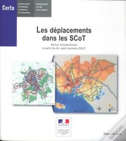 Capa do artigo Les Deplacements Dans Les Scot. Retour D'Experiences A Partir De Dix-Sept Premiers Scot (References