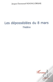 Les Dépossédées Du 8 Mars