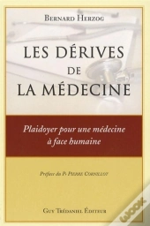 Les Dérives De La Médecine