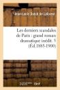 Les Dern Scandales De Paris 5 Edition 1885 1900 - Preview