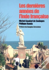 Les Dernières Années De L'Inde Française