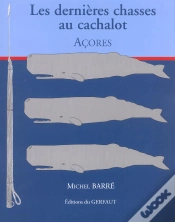 Capa do artigo Les Dernieres Chasses Au Cachalot