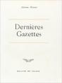 Les Dernières Gazettes Et Écrits Divers - Preview