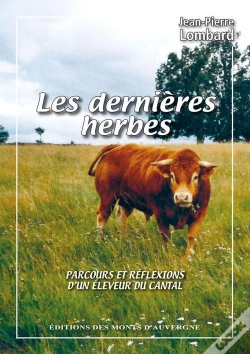Capa do artigo Les Dernieres Herbes - Parcours Et Reflexions D'Un Eleveur Du Cantal