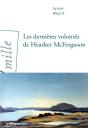 Les Dernières Volontes De Heather Mcferguson - Preview