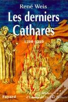 Les Derniers Cathares (1290-1329)