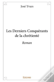 Capa do artigo Les Derniers Conquerants De La Chretiente