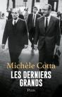 Les Derniers Grands - Preview