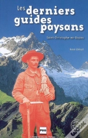 Capa do artigo Les Derniers Guides Paysans ; Saint-Christophe-En-Oisans (Édition 2009)