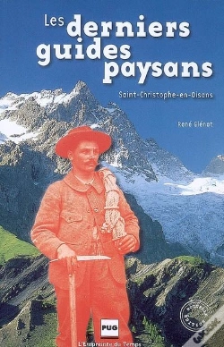 Capa do artigo Les Derniers Guides Paysans ; Saint-Christophe-En-Oisans (Édition 2009)