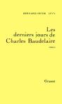 Les Derniers Jours De Charles Baudelaire - Preview