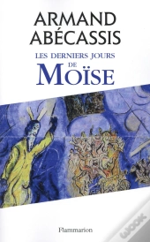 Les Derniers Jours De Moïse