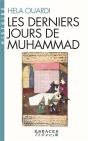 Les Derniers Jours De Muhammad (Édition 2017) - Preview