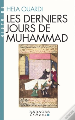 Capa do artigo Les Derniers Jours De Muhammad (Édition 2017)
