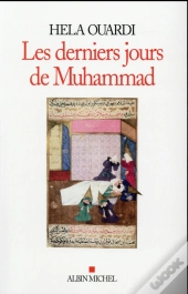 Les Derniers Jours De Muhammad