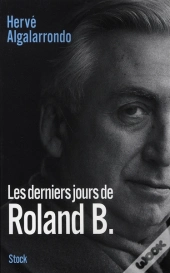 Les Derniers Jours De Roland B.