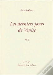 Les Derniers Jours De Venise