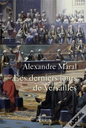Capa do artigo Les Derniers Jours De Versailles