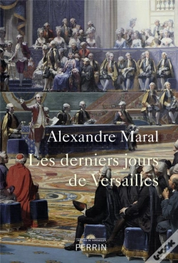 Capa do artigo Les Derniers Jours De Versailles