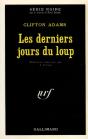 Les Derniers Jours Du Loup - Preview