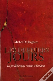 Capa do artigo Les Derniers Jours ; La Fin De L