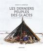 Les Derniers Nomades Des Glaces - Preview
