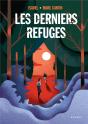 Les Derniers Refuges - Preview