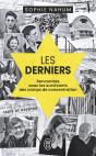 Les Derniers : Rencontres Avec Les Survivants Des Camps De Concentration - Preview