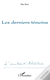 Les Derniers Témoins