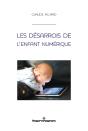 Les Désarrois De L'Enfant Numérique - Preview